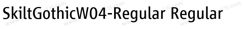 SkiltGothicW04-Regular Regular字体转换